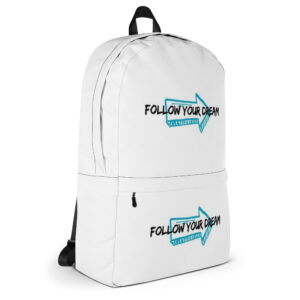 Backpack "FOLLOW YOUR DREAM"