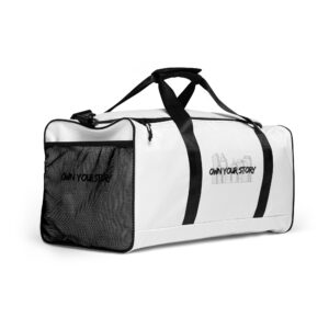 Duffle bag "OWN YOUR STORY"