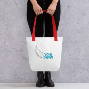 Your Dream –Tote bag