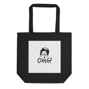 Oh My! - Eco Tote Bag