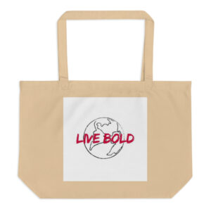 Large organic tote bag "LIVE BOLD"